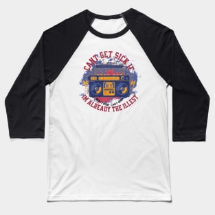 Can't get sick Baseball T-Shirt